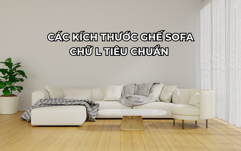 kích thước ghế sofa chữ L