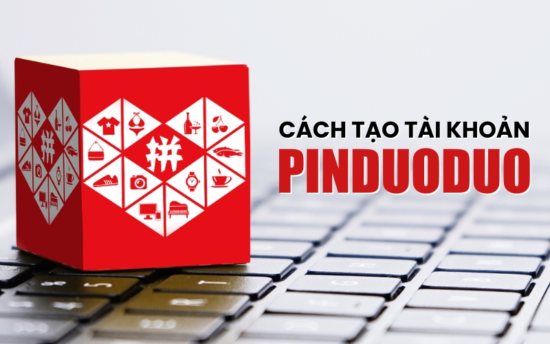 cách tạo tài khoản Pinduoduo